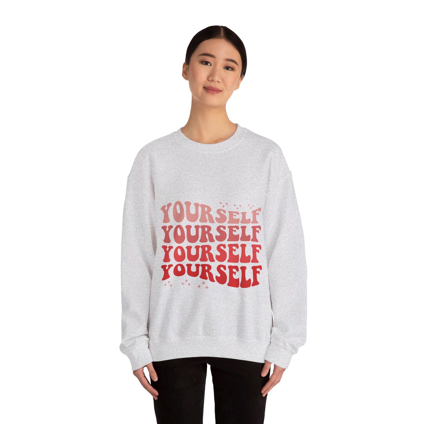 Yourself - Sweatshirt