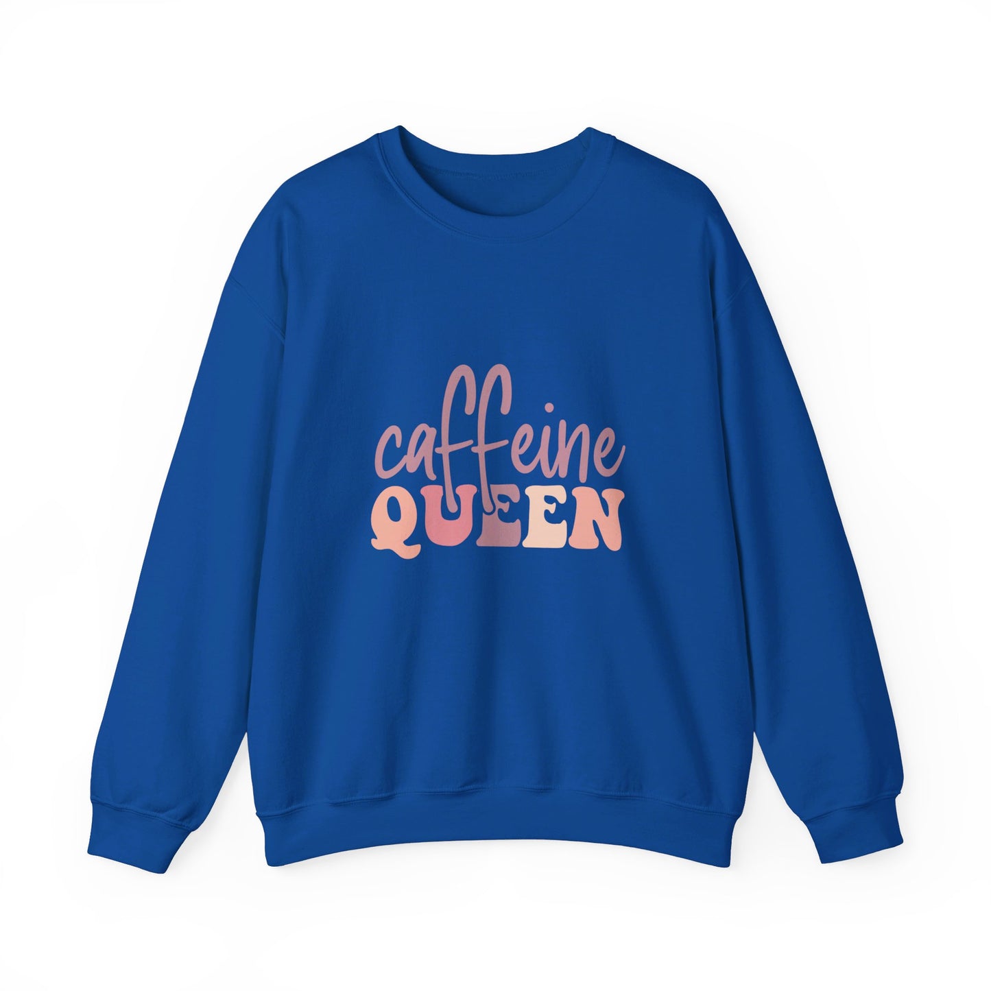 Caffeine Queen - Sweatshirt