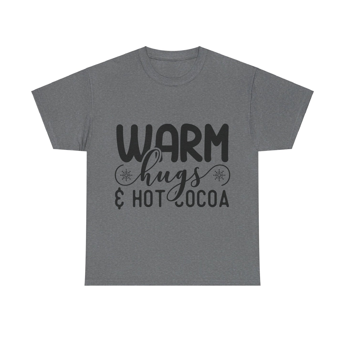 Warm Hugs & Hot Cocoa - T-Shirt