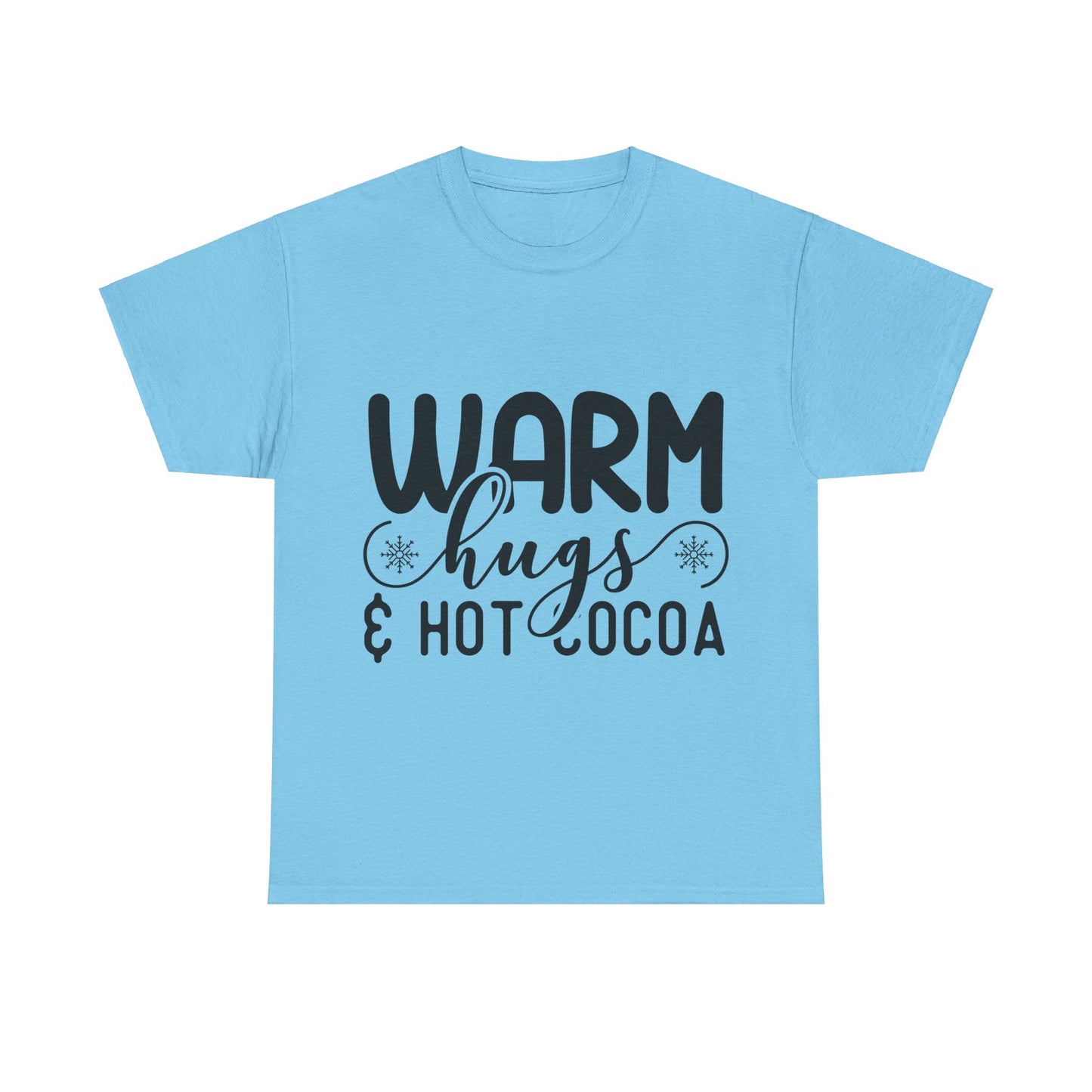 Warm Hugs & Hot Cocoa - T-Shirt