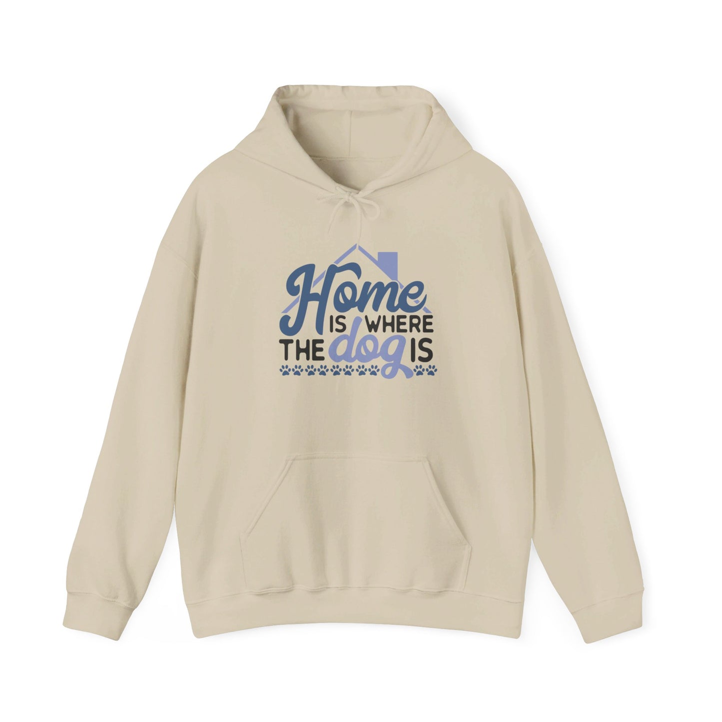 Home Is Where The Dogs Roam - Hooded Sweatshirt