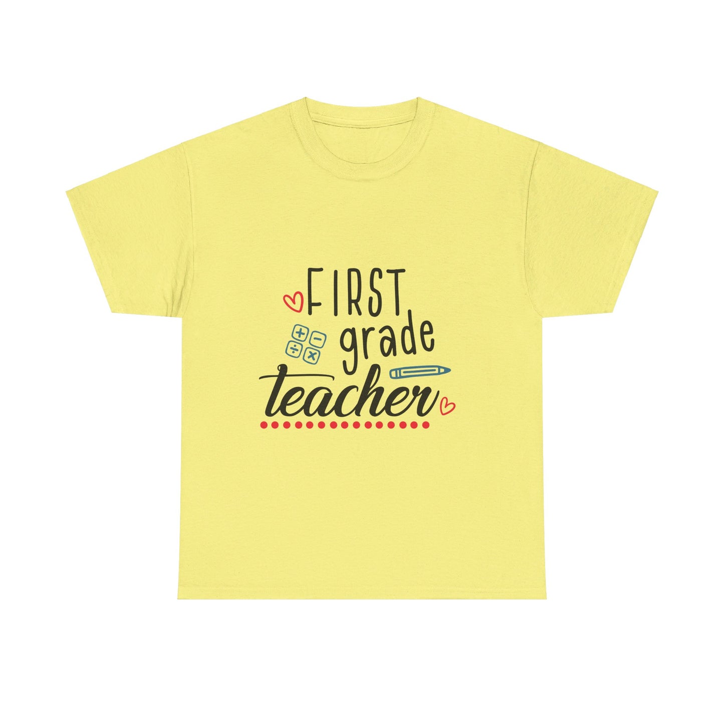 First Grade Teacher T-Shirt