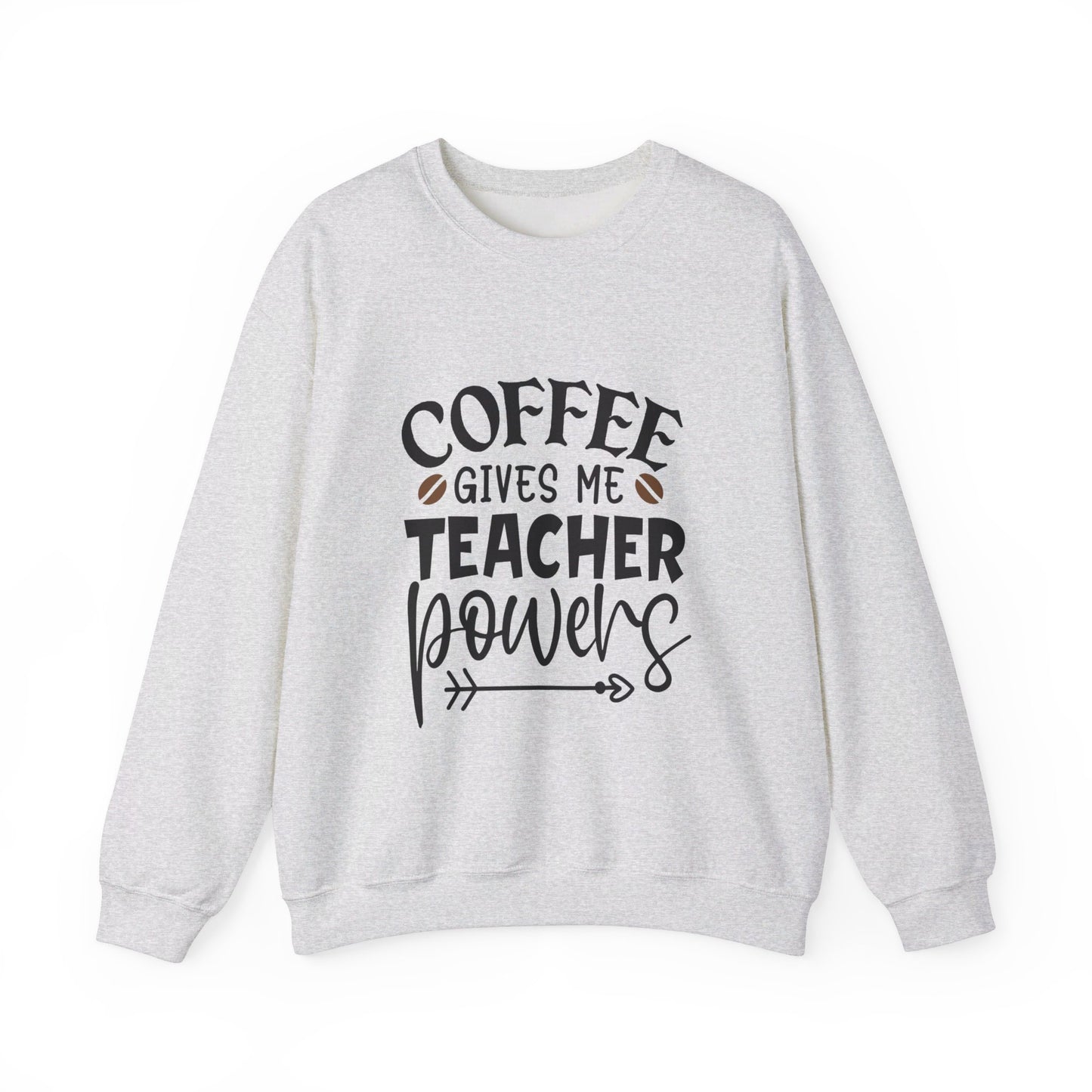 Coffee Gives Me Teacher Powers - Crewneck Sweatshirt