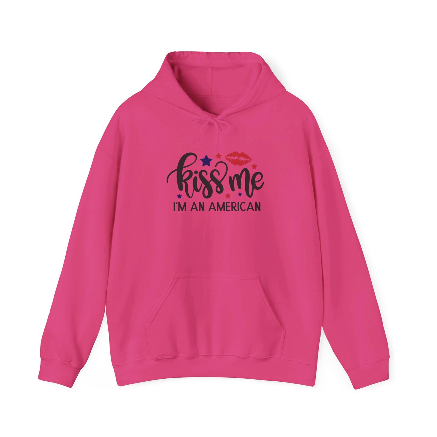Kiss Me, I'm True American - Hooded Sweatshirt