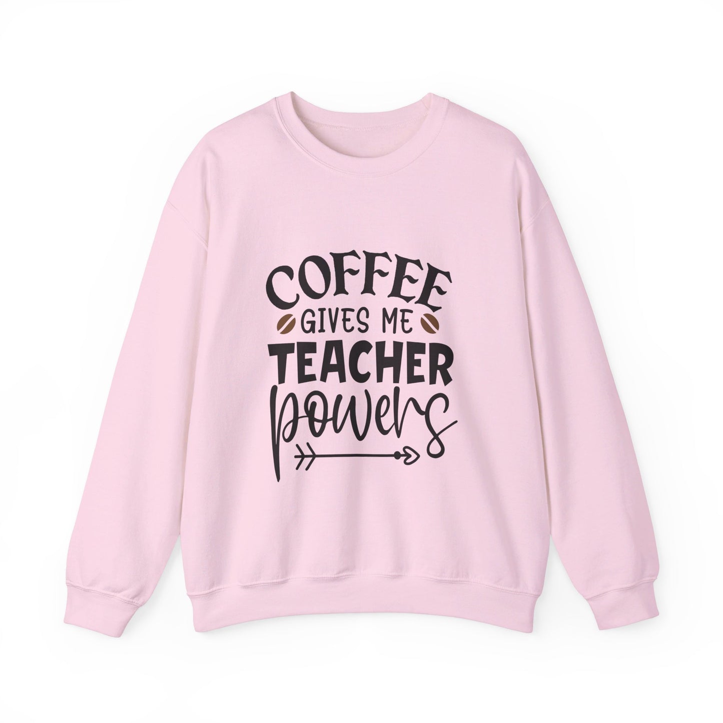 Coffee Gives Me Teacher Powers - Crewneck Sweatshirt