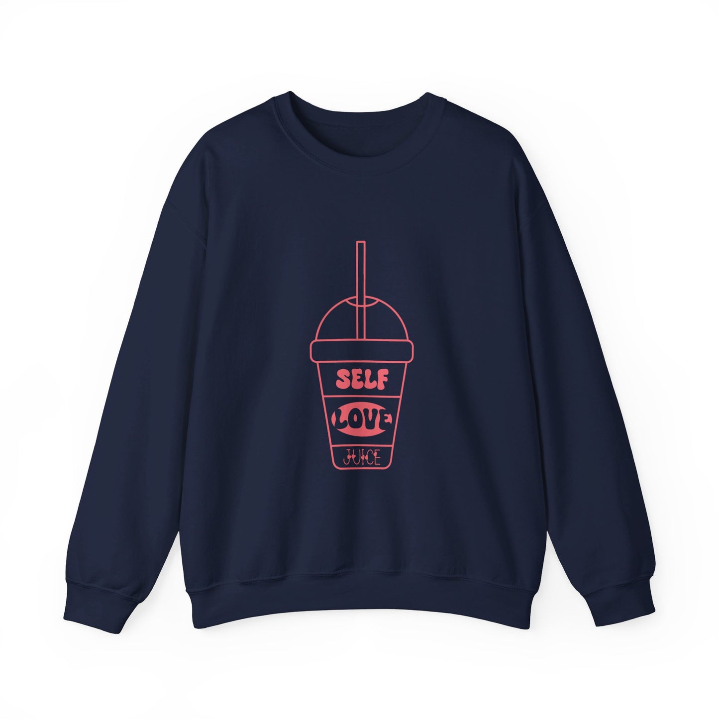Self Love, Juice - Sweatshirt