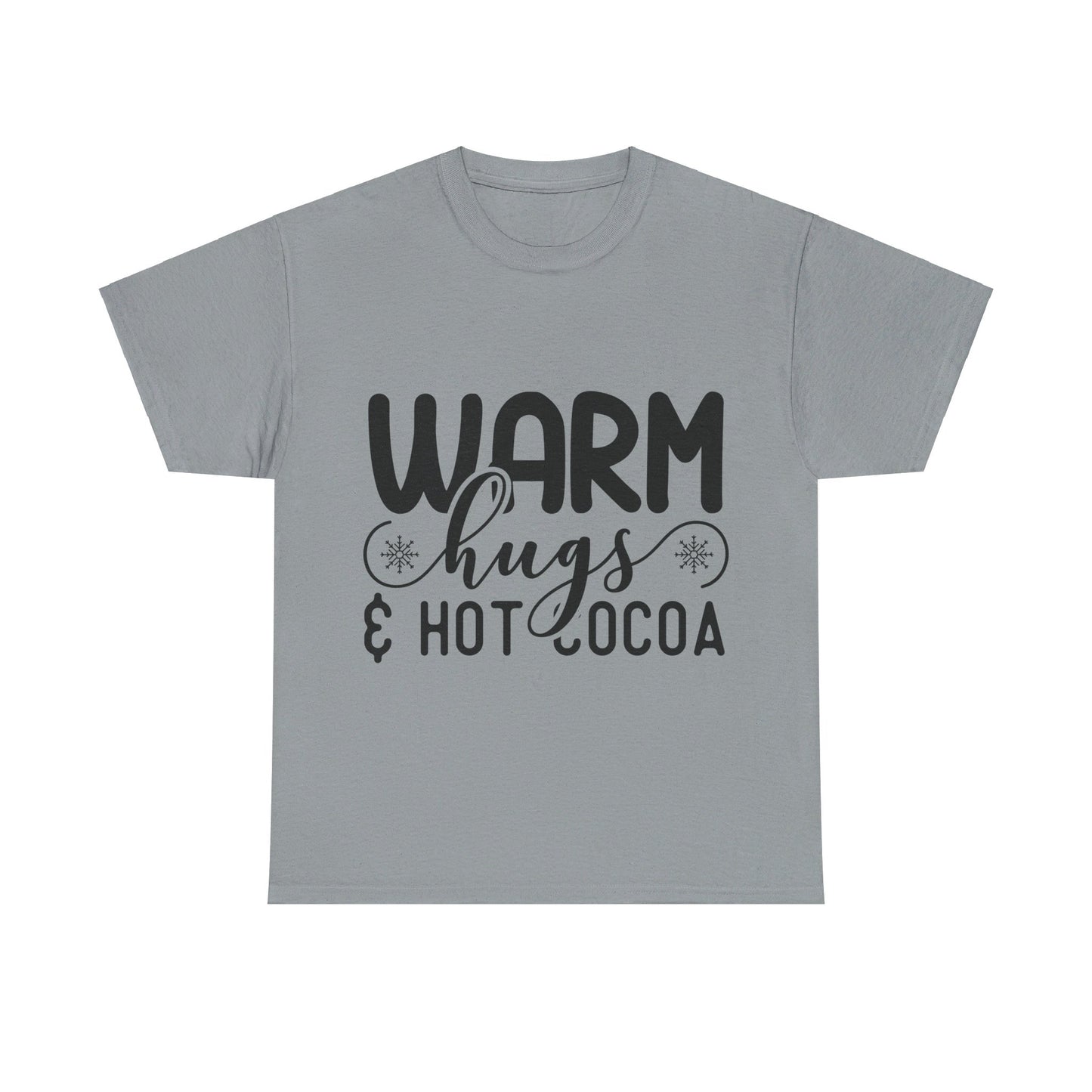 Warm Hugs & Hot Cocoa - T-Shirt
