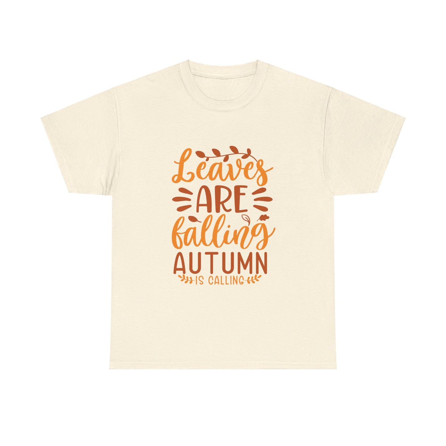 Leaves Are Falling, Autumn Is Calling T-Shirt