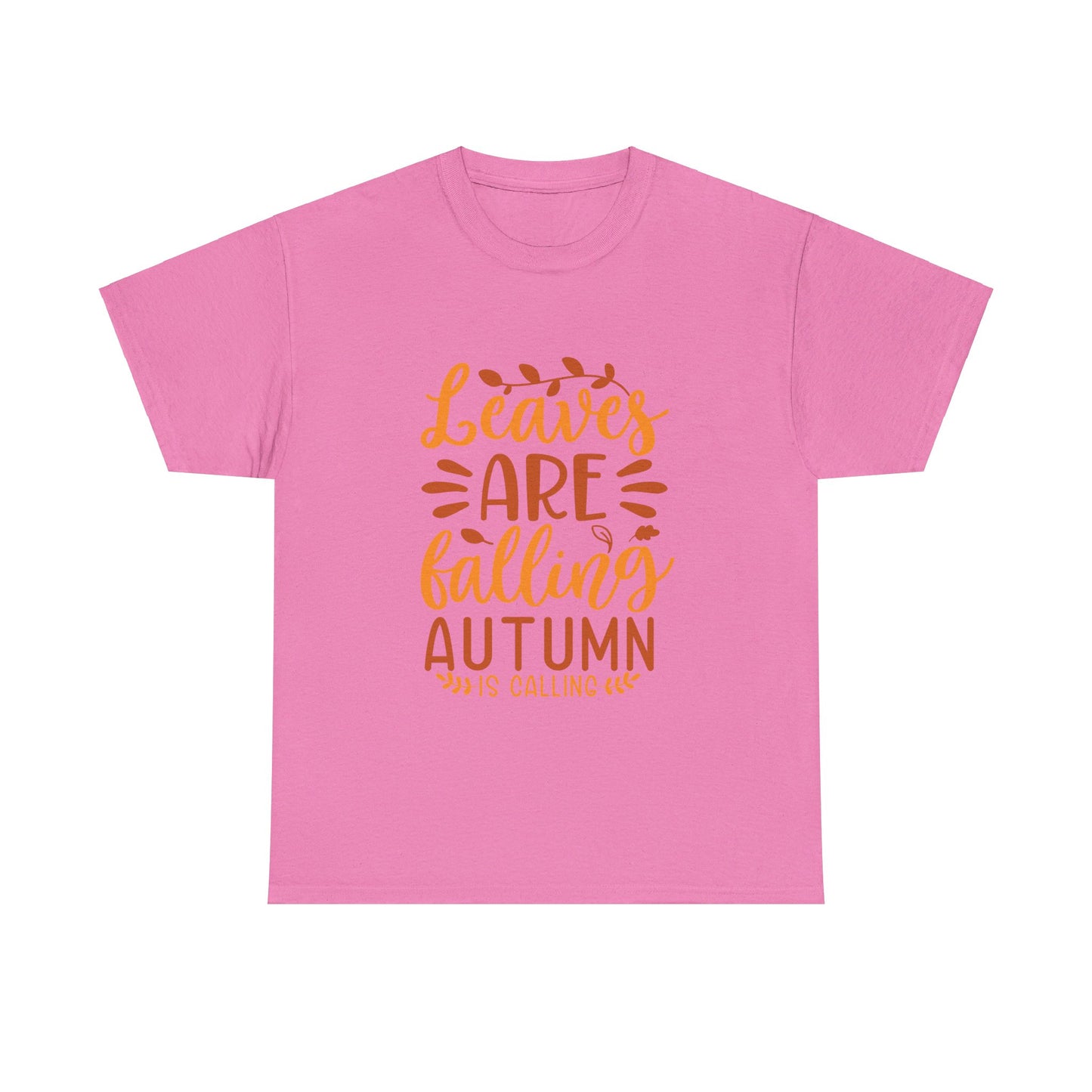Leaves Are Falling, Autumn Is Calling T-Shirt