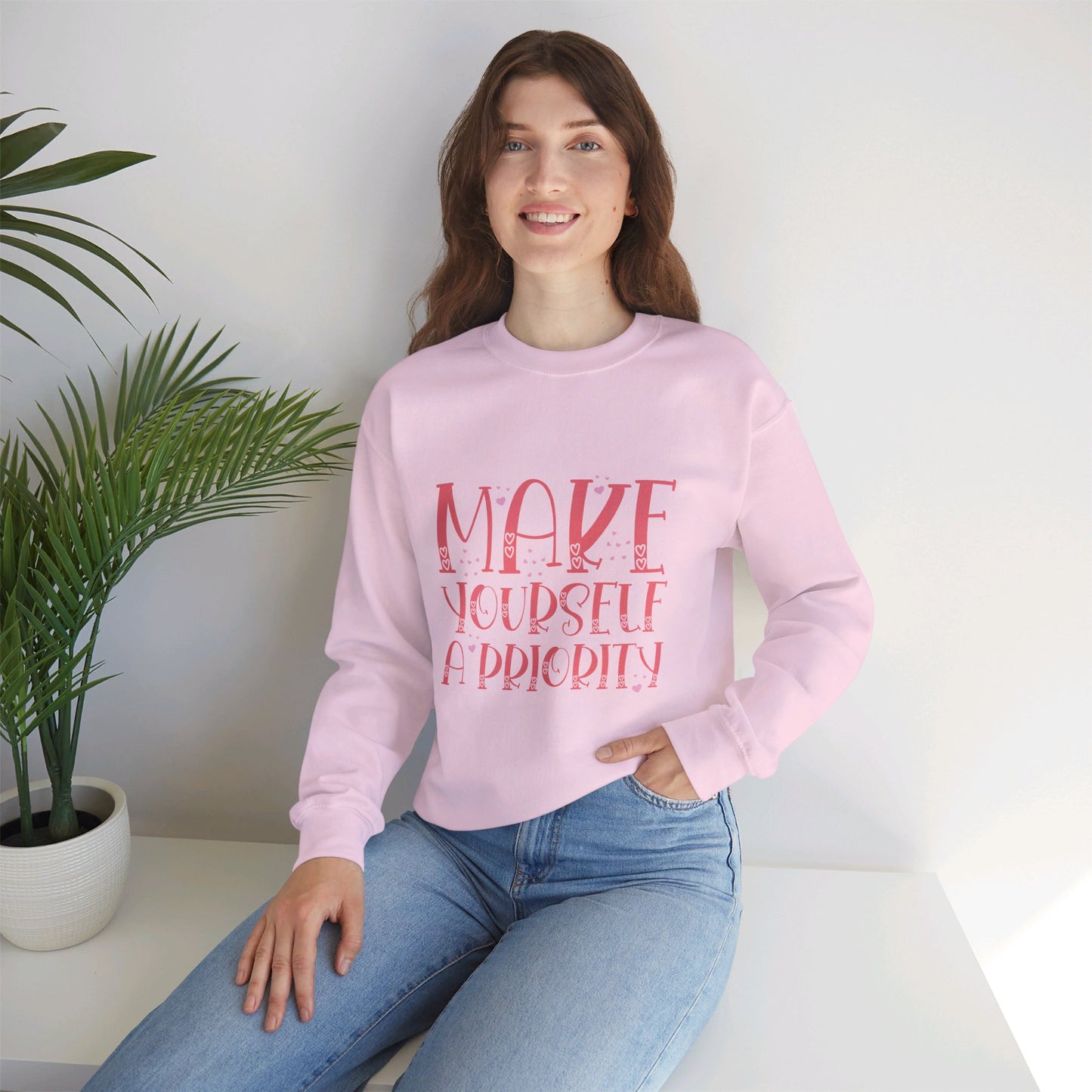 Make Yourself A Priority - Sweatshirt