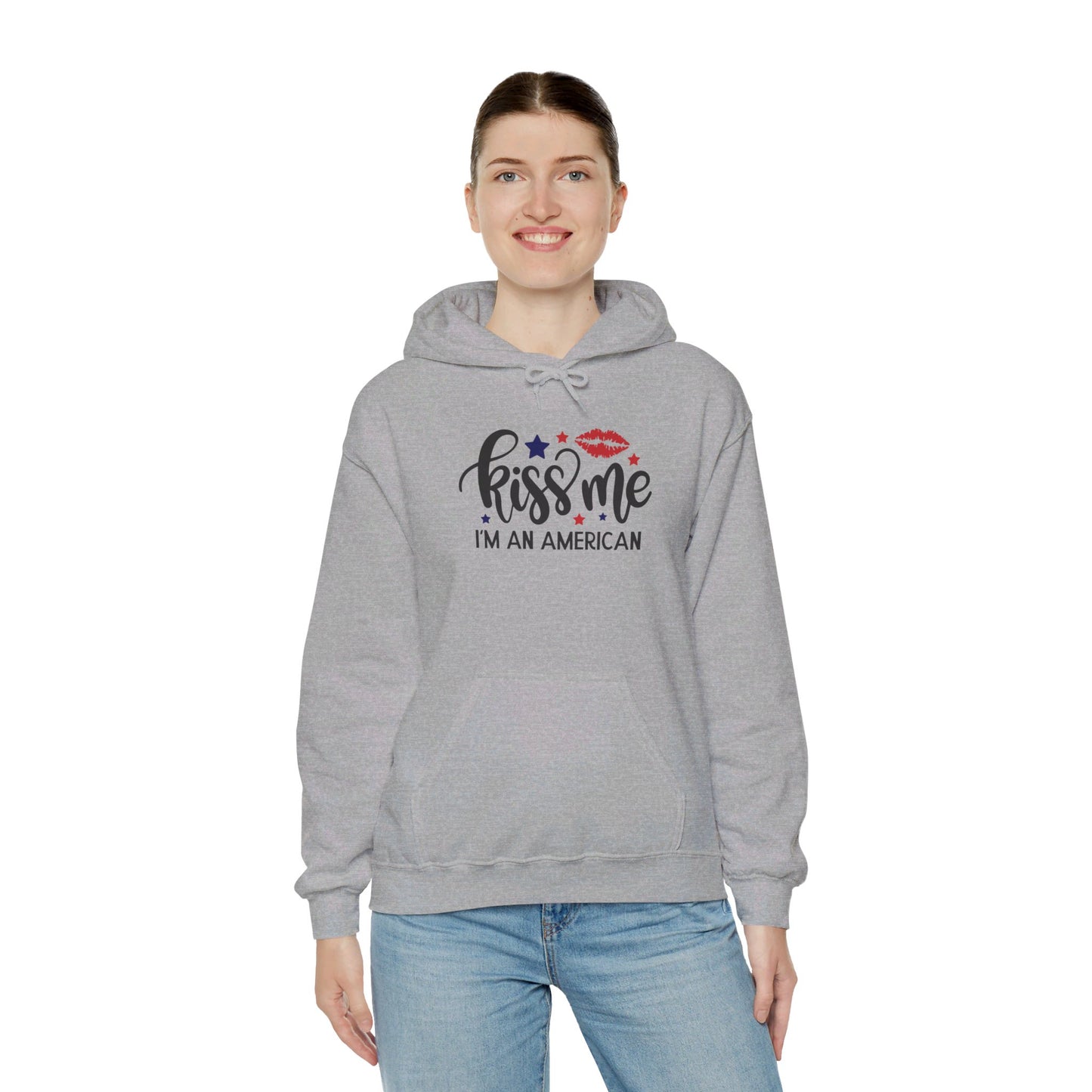 Kiss Me, I'm True American - Hooded Sweatshirt