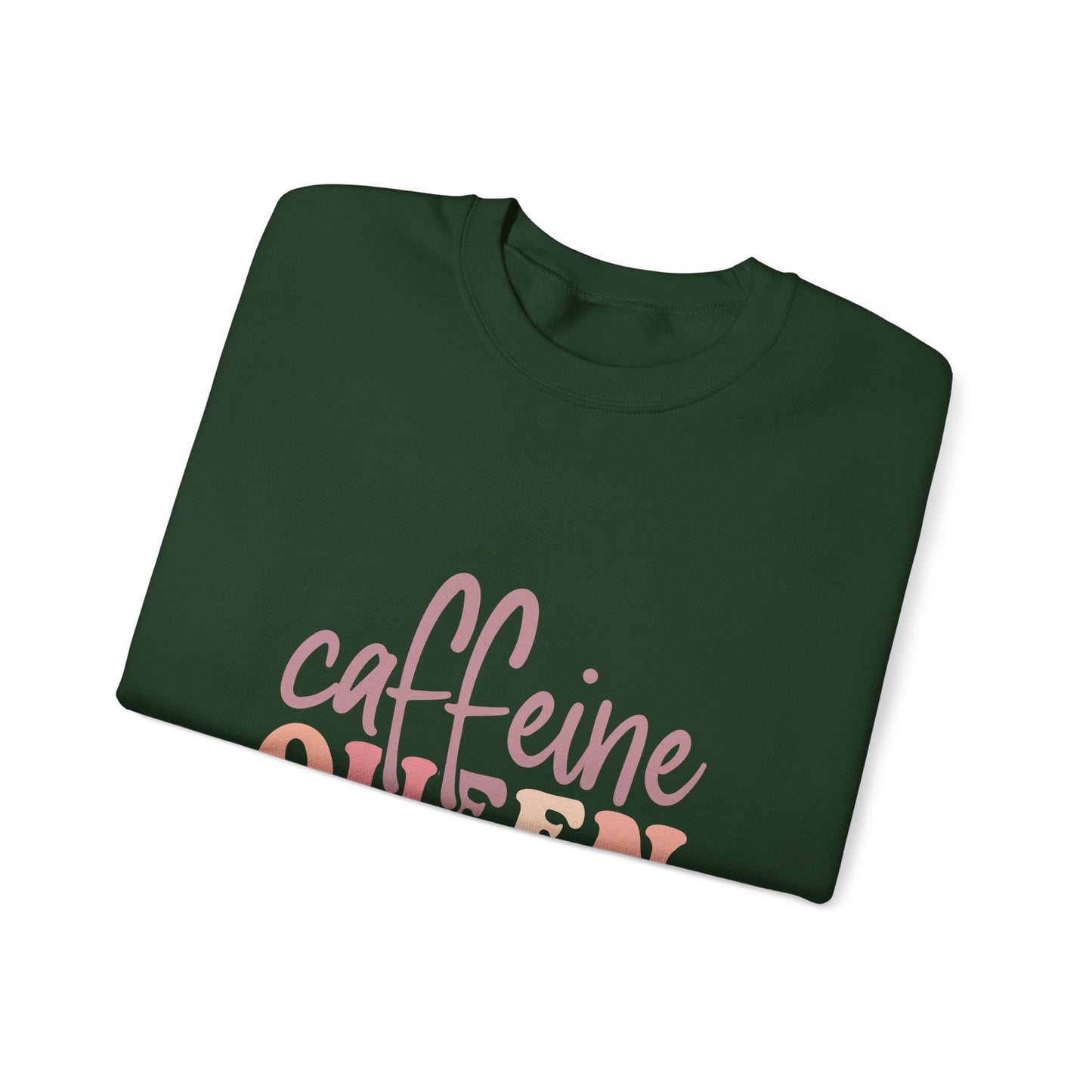 Caffeine Queen - Sweatshirt