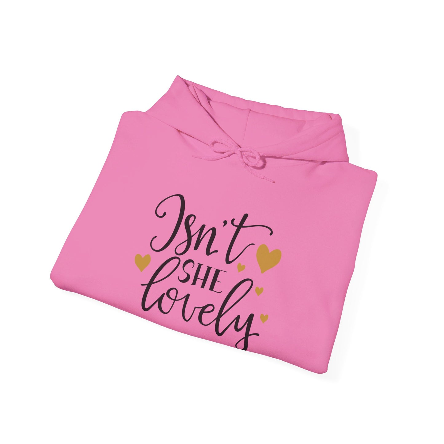 Isn’t She Lovely, Pure Delight - Hooded Sweatshirt