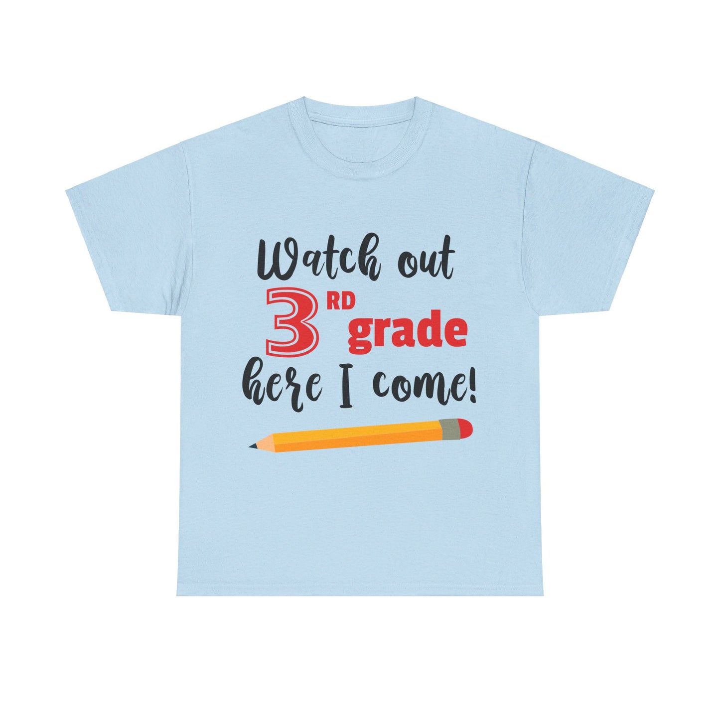 Watch Out Here I Come - 3rd T-Shirt