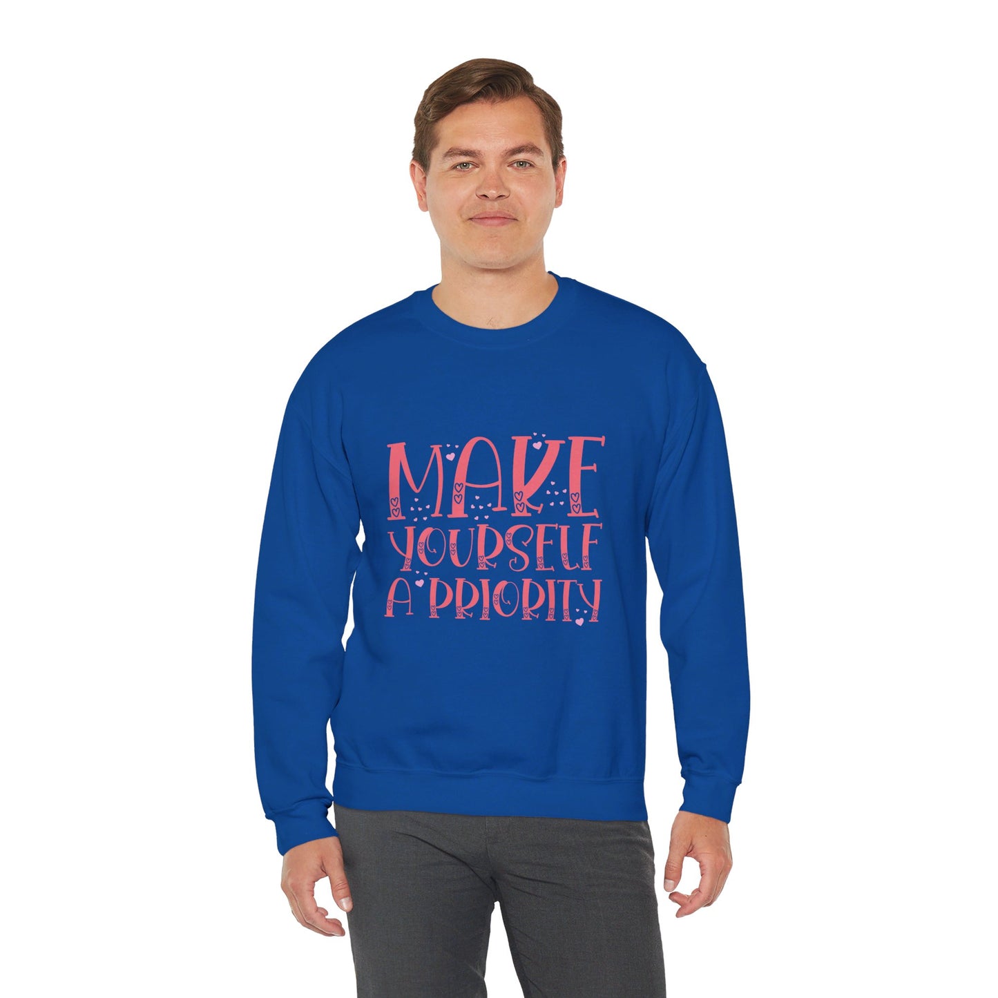 Make Yourself A Priority - Sweatshirt