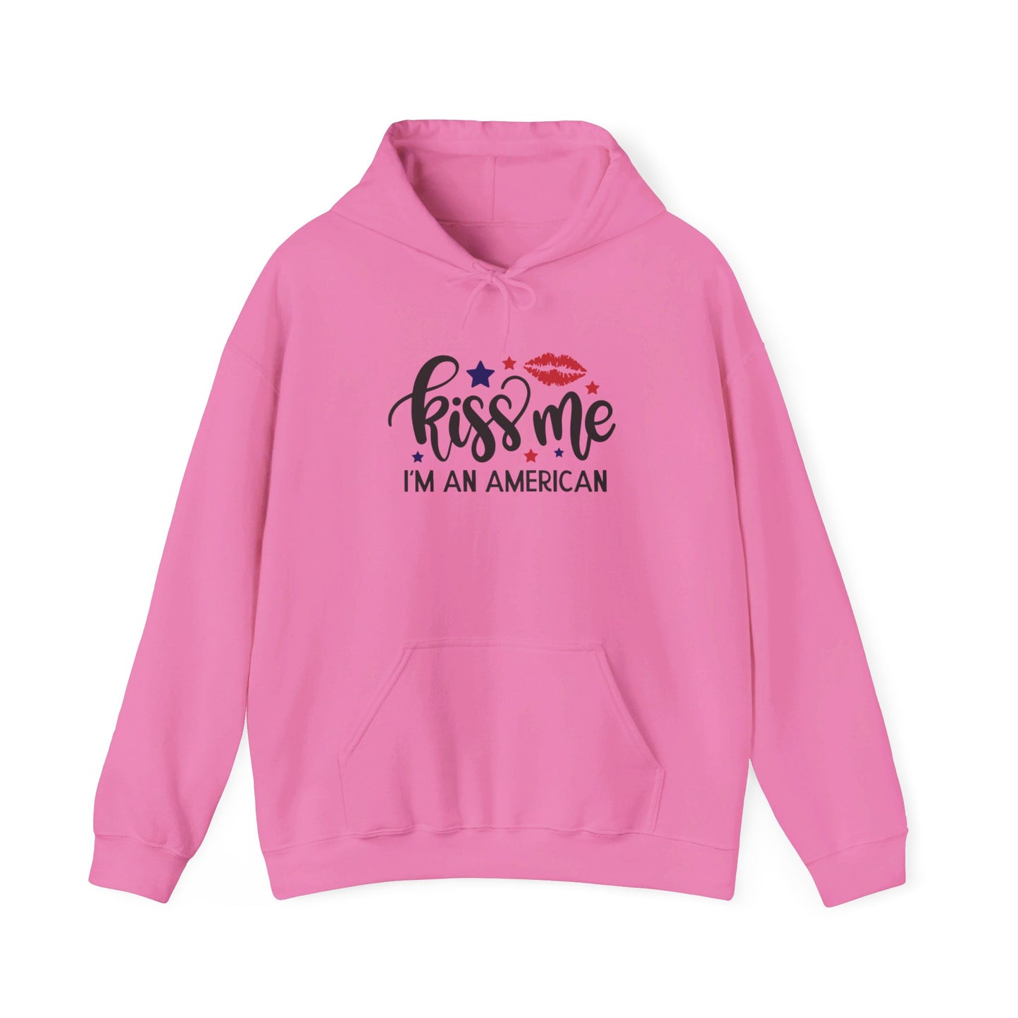Kiss Me, I'm True American - Hooded Sweatshirt