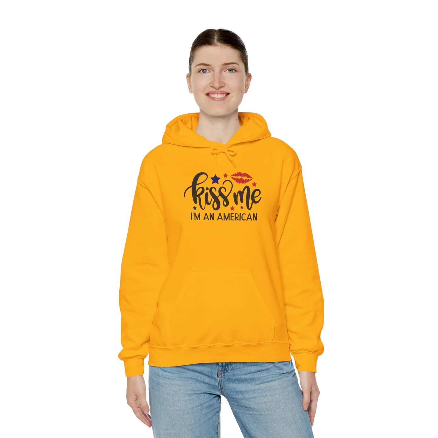 Kiss Me, I'm True American - Hooded Sweatshirt