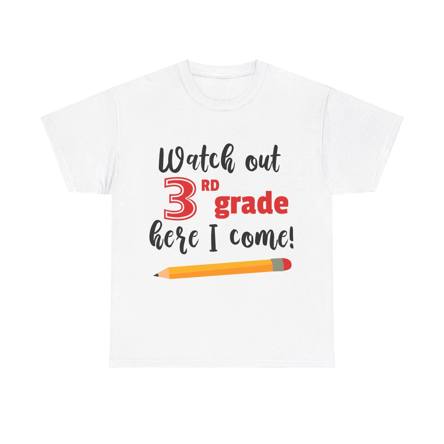 Watch Out Here I Come - 3rd T-Shirt