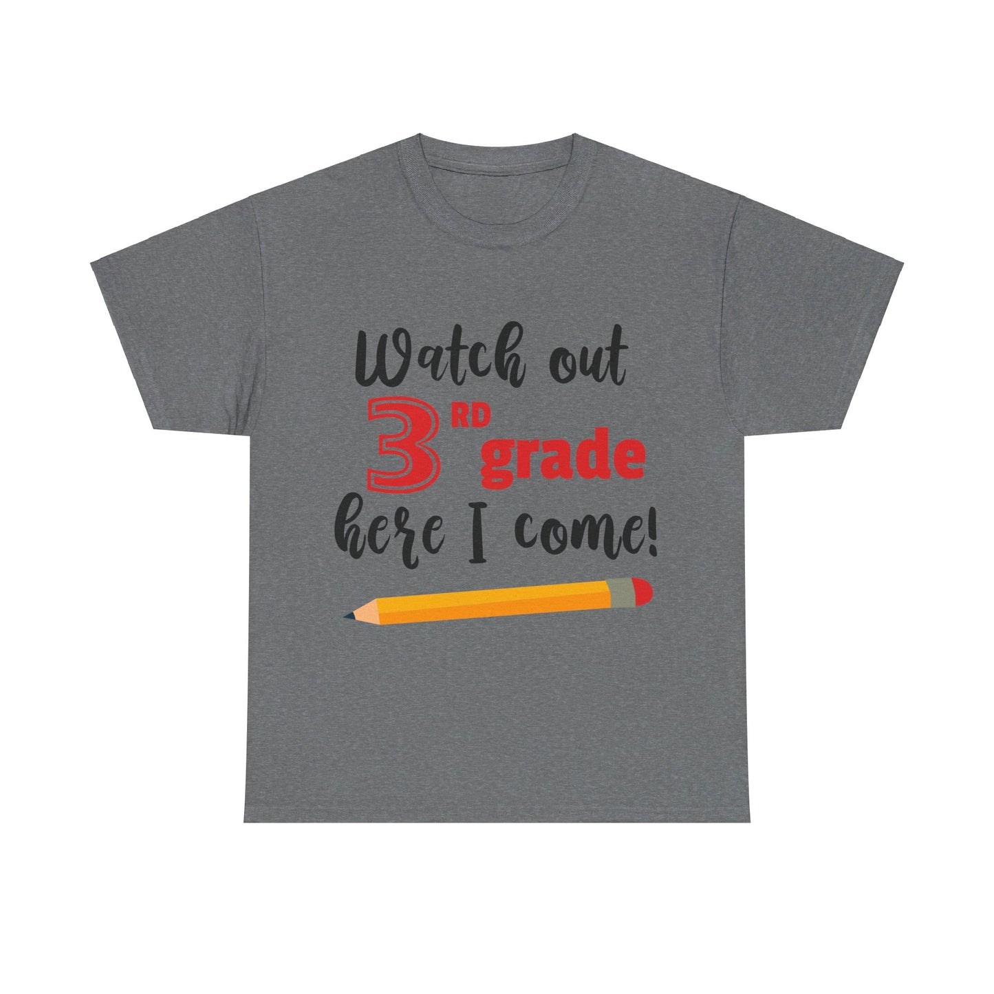 Watch Out Here I Come - 3rd T-Shirt