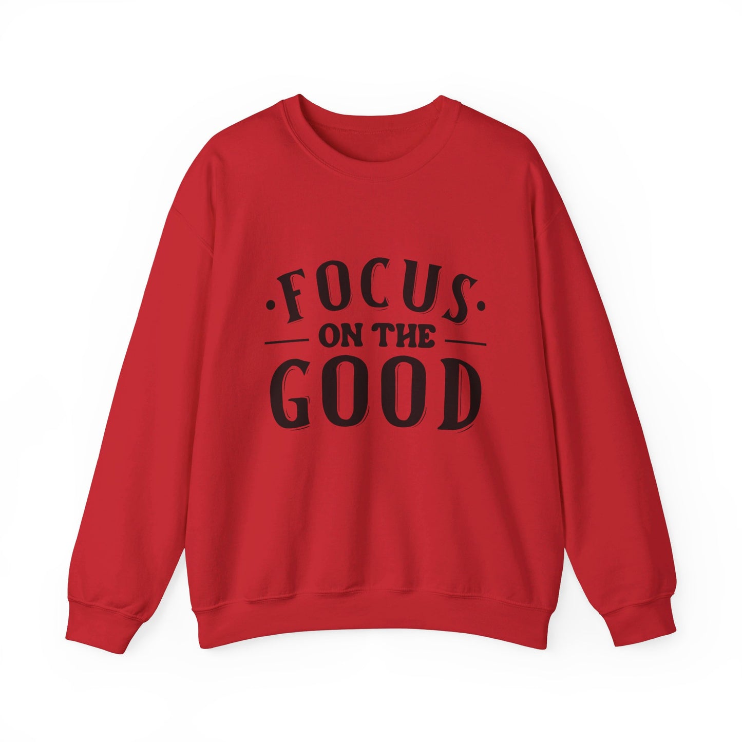 Focus On The Good - Crewneck Sweatshirt