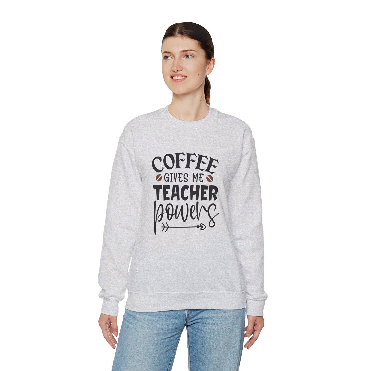 Coffee Gives Me Teacher Power - Sweatshirt