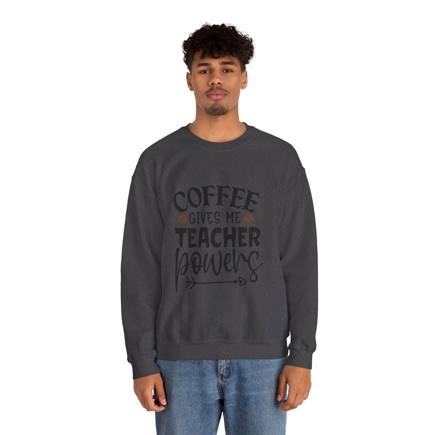 Coffee Gives Me Teacher Powers - Crewneck Sweatshirt