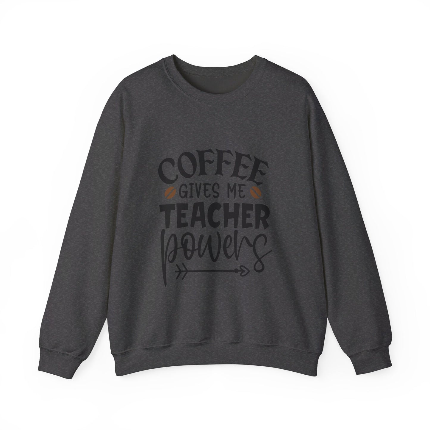 Coffee Gives Me Teacher Powers - Crewneck Sweatshirt