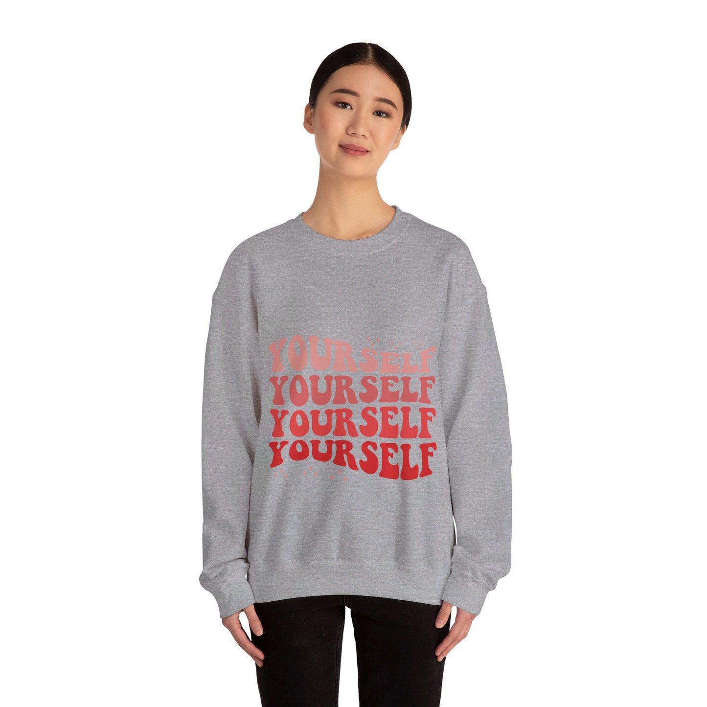 Yourself - Sweatshirt