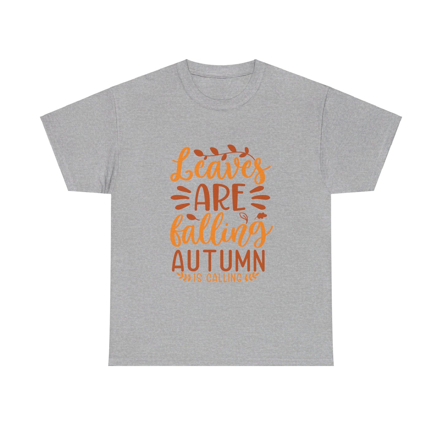 Leaves Are Falling, Autumn Is Calling T-Shirt