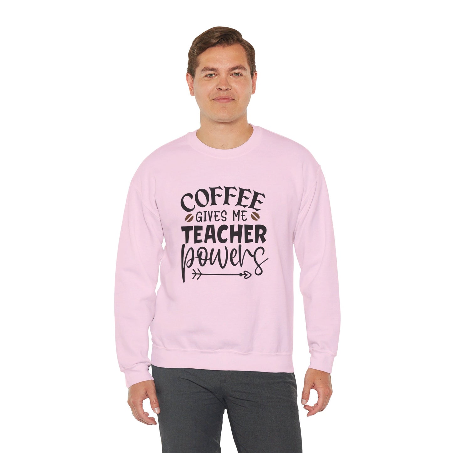 Coffee Gives Me Teacher Power - Sweatshirt
