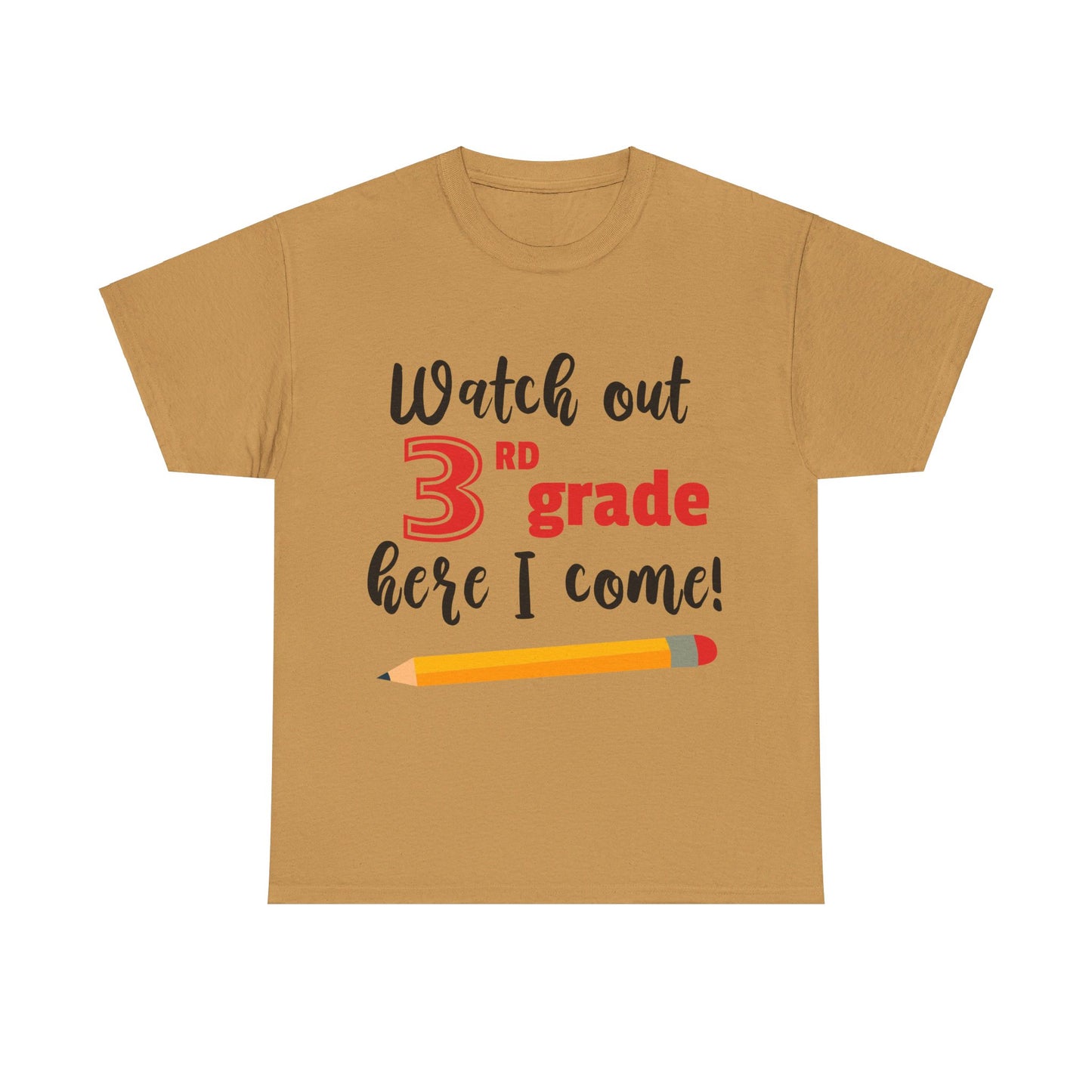 Watch Out Here I Come - 3rd T-Shirt