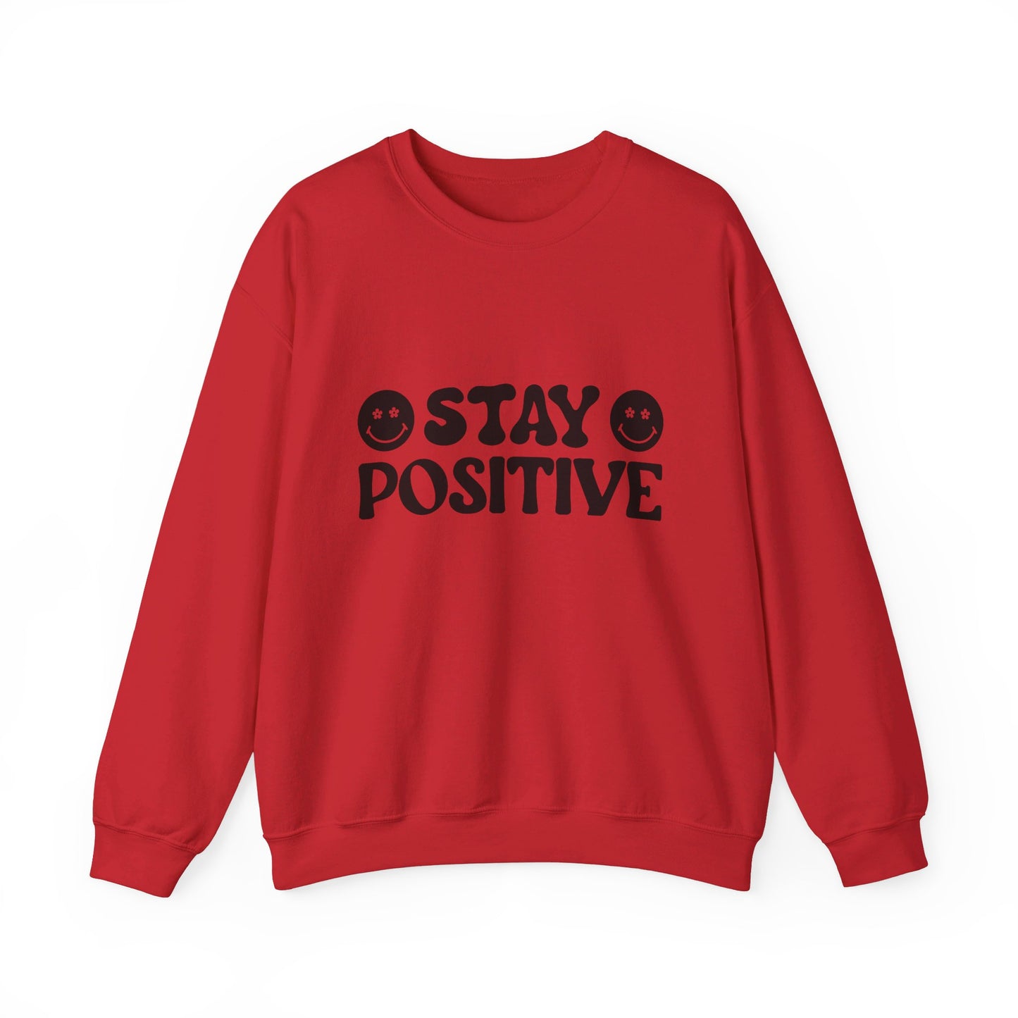 Stay Positive - Crewneck Sweatshirt