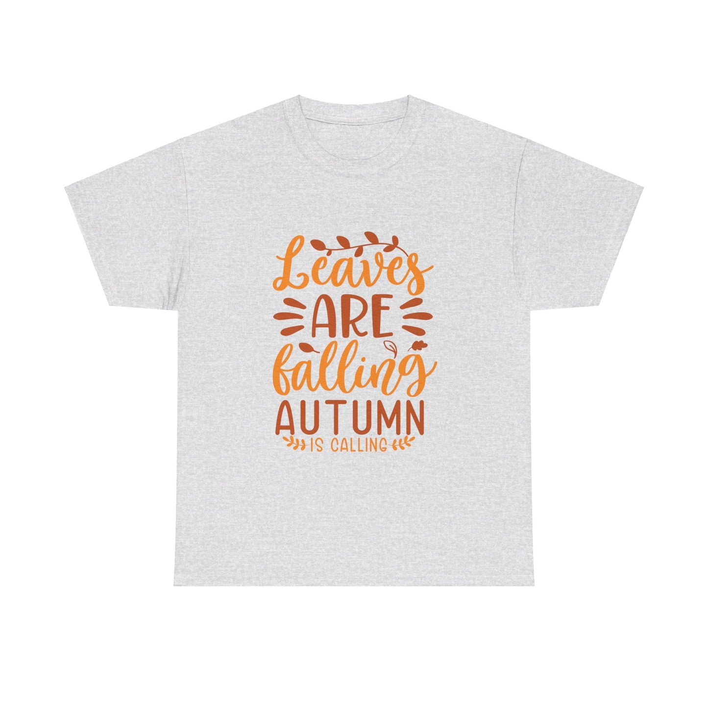 Leaves Are Falling, Autumn Is Calling T-Shirt