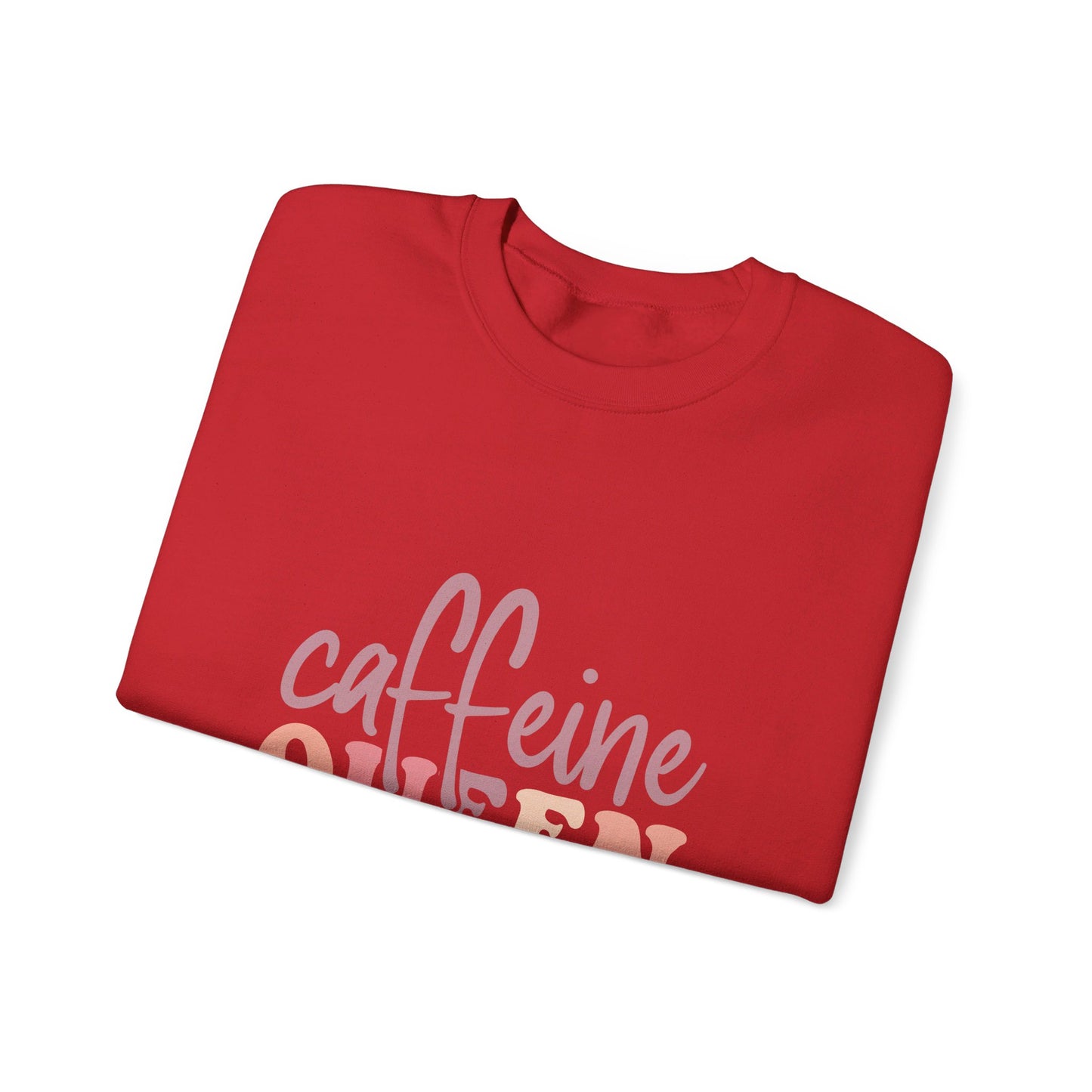 Caffeine Queen - Sweatshirt
