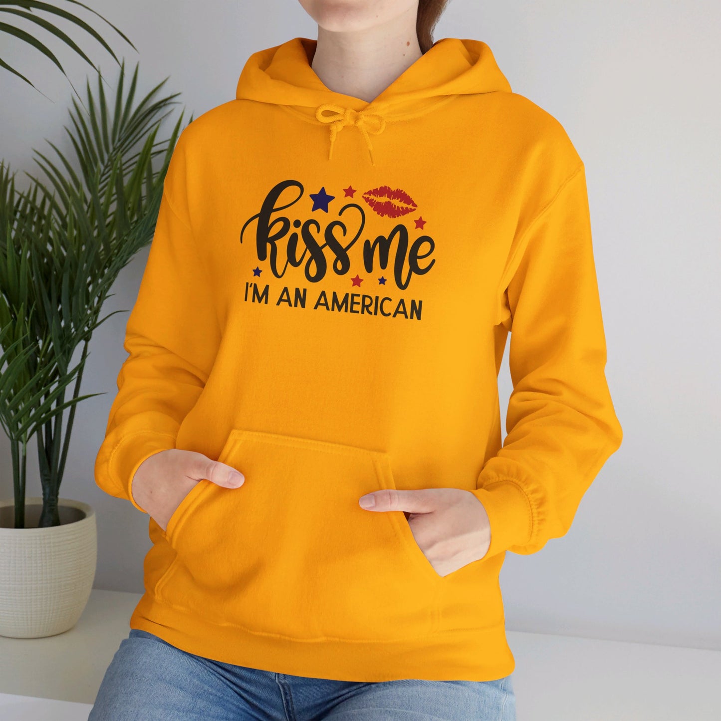 Kiss Me, I'm True American - Hooded Sweatshirt