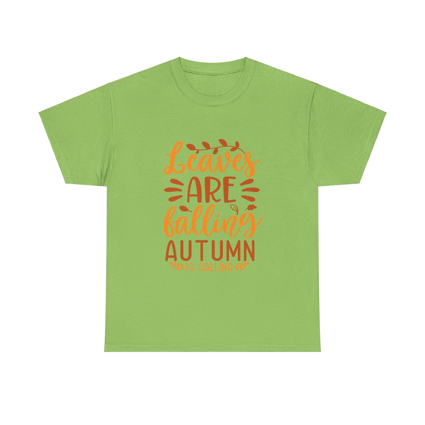Leaves Are Falling, Autumn Is Calling T-Shirt