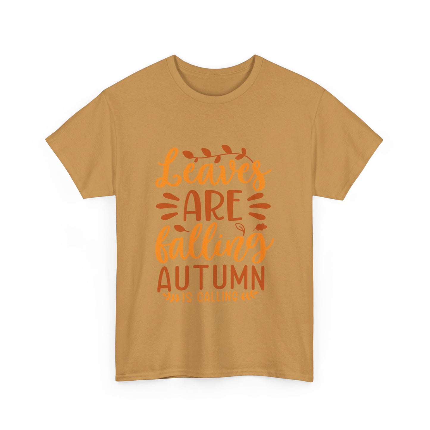 Leaves Are Falling, Autumn Is Calling T-Shirt