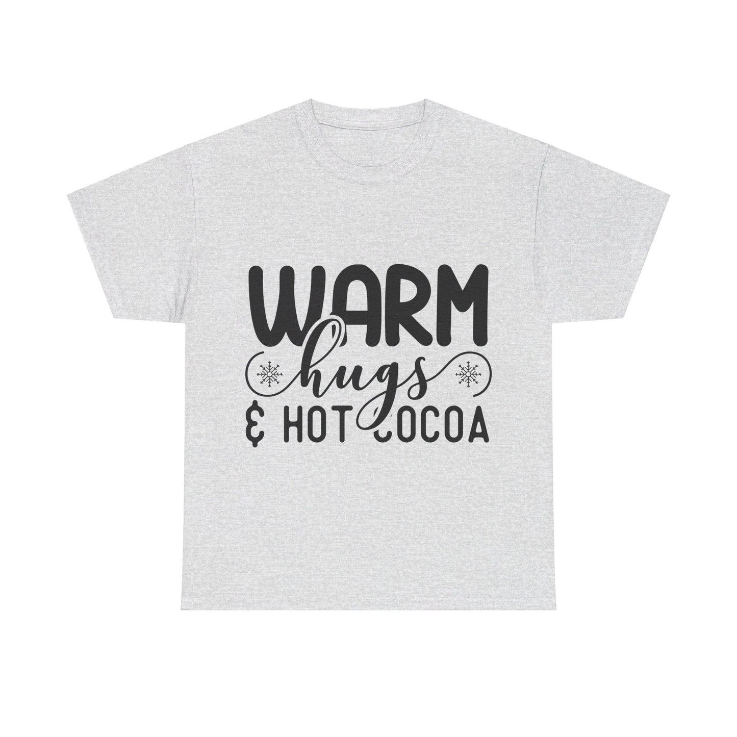 Warm Hugs & Hot Cocoa - T-Shirt