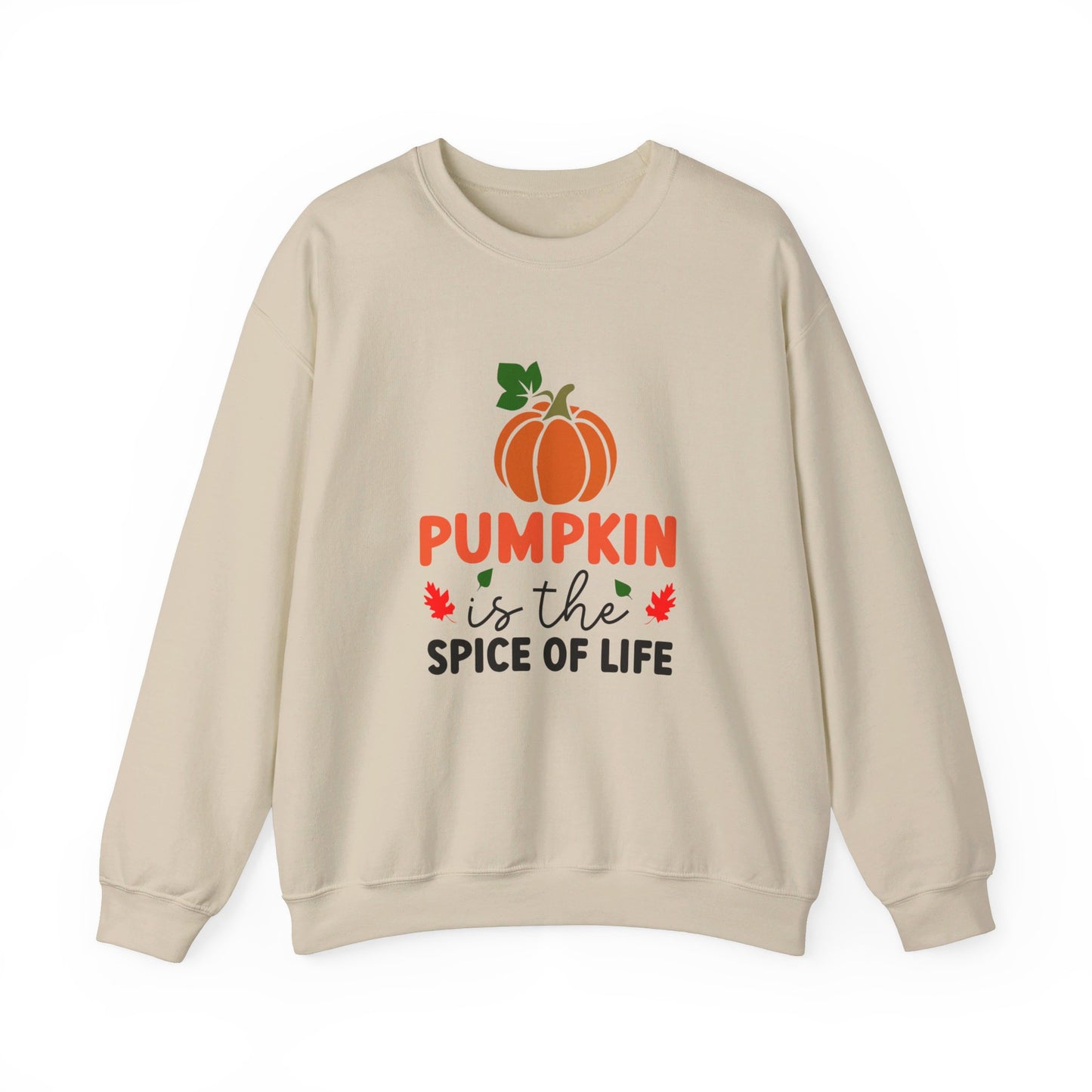 Pumpkin Is The Spice Of Life - Sweatshirt