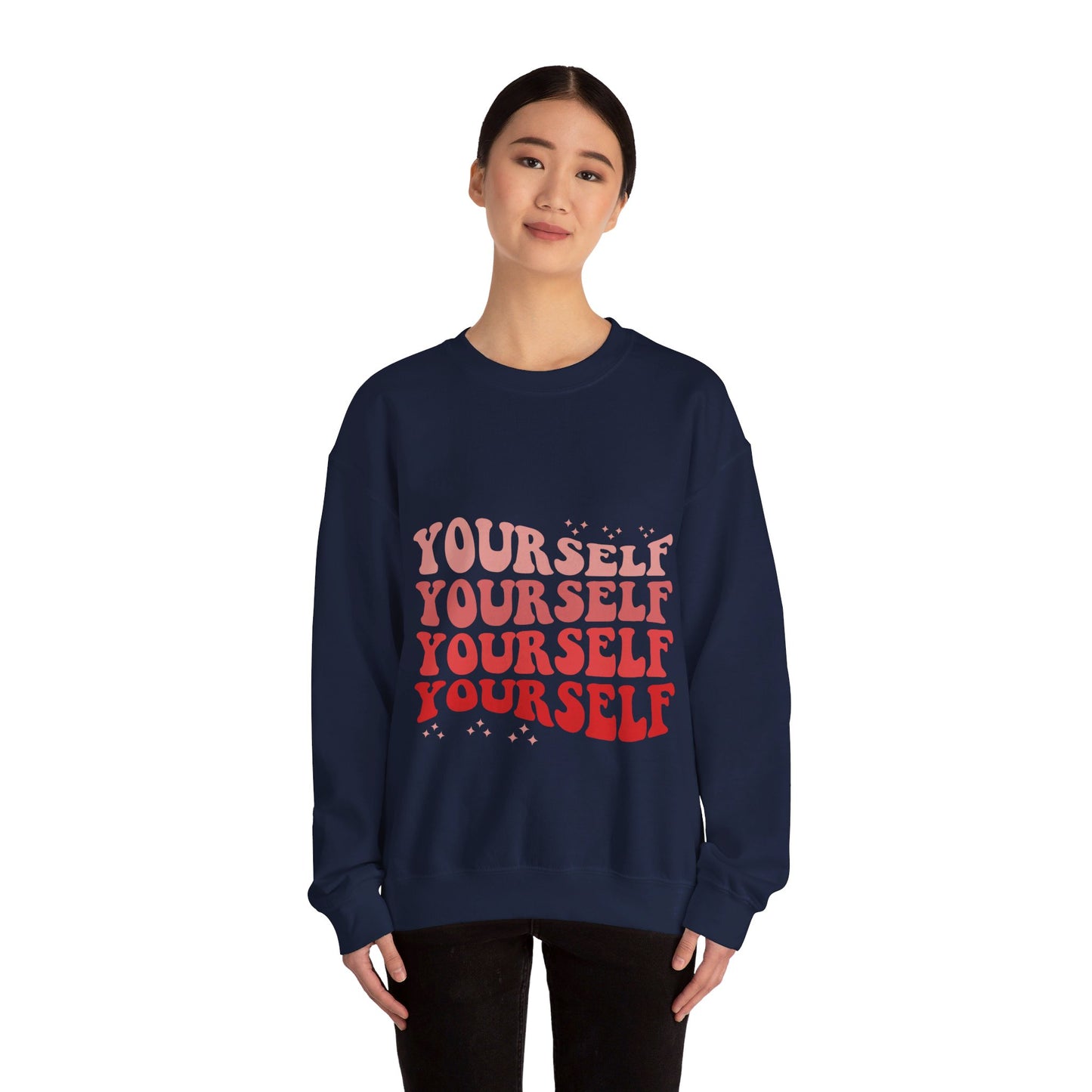 Yourself - Sweatshirt