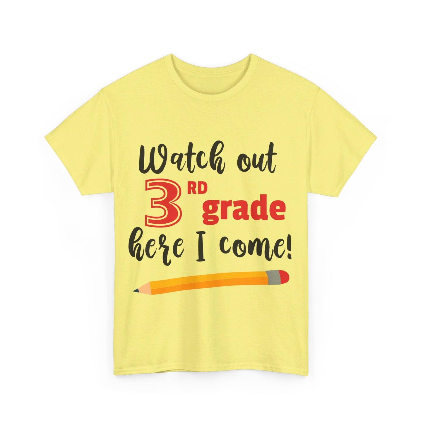 Watch Out Here I Come - 3rd T-Shirt