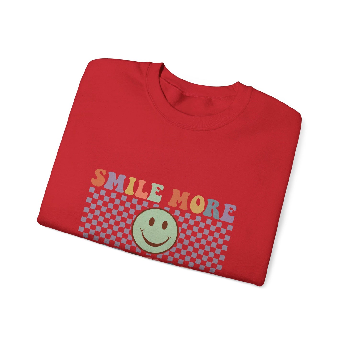 Smile More, Worry Less Sweatshirt