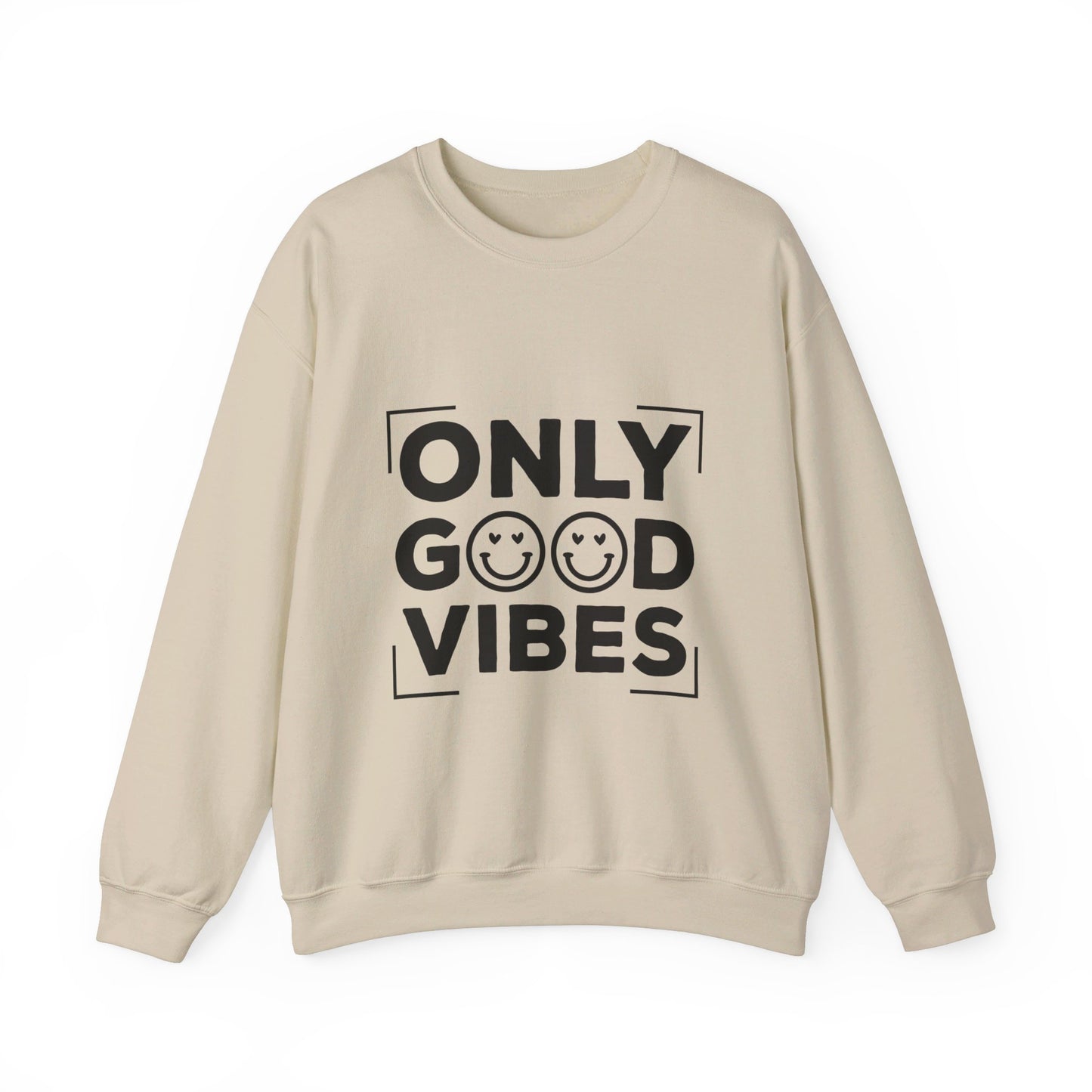 Only Good Vibes - Crewneck Sweatshirt