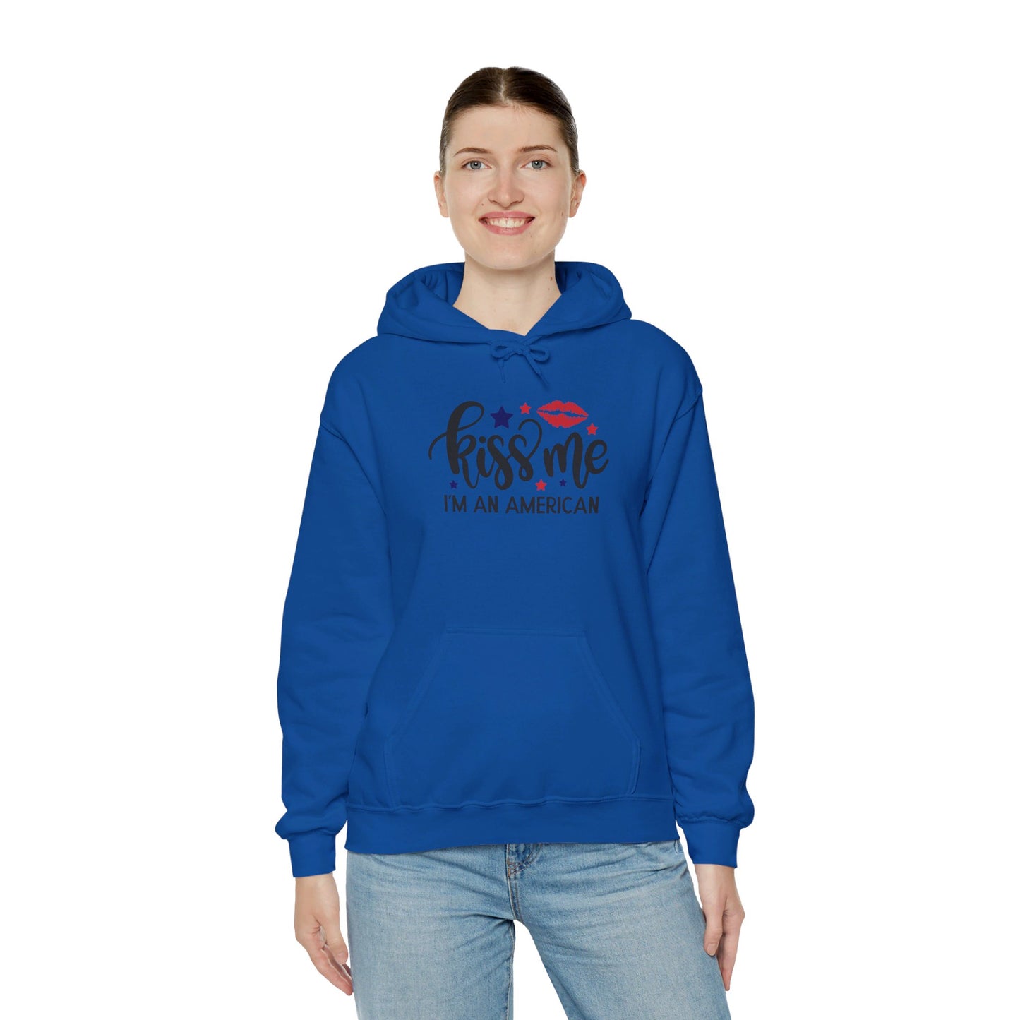 Kiss Me, I'm True American - Hooded Sweatshirt