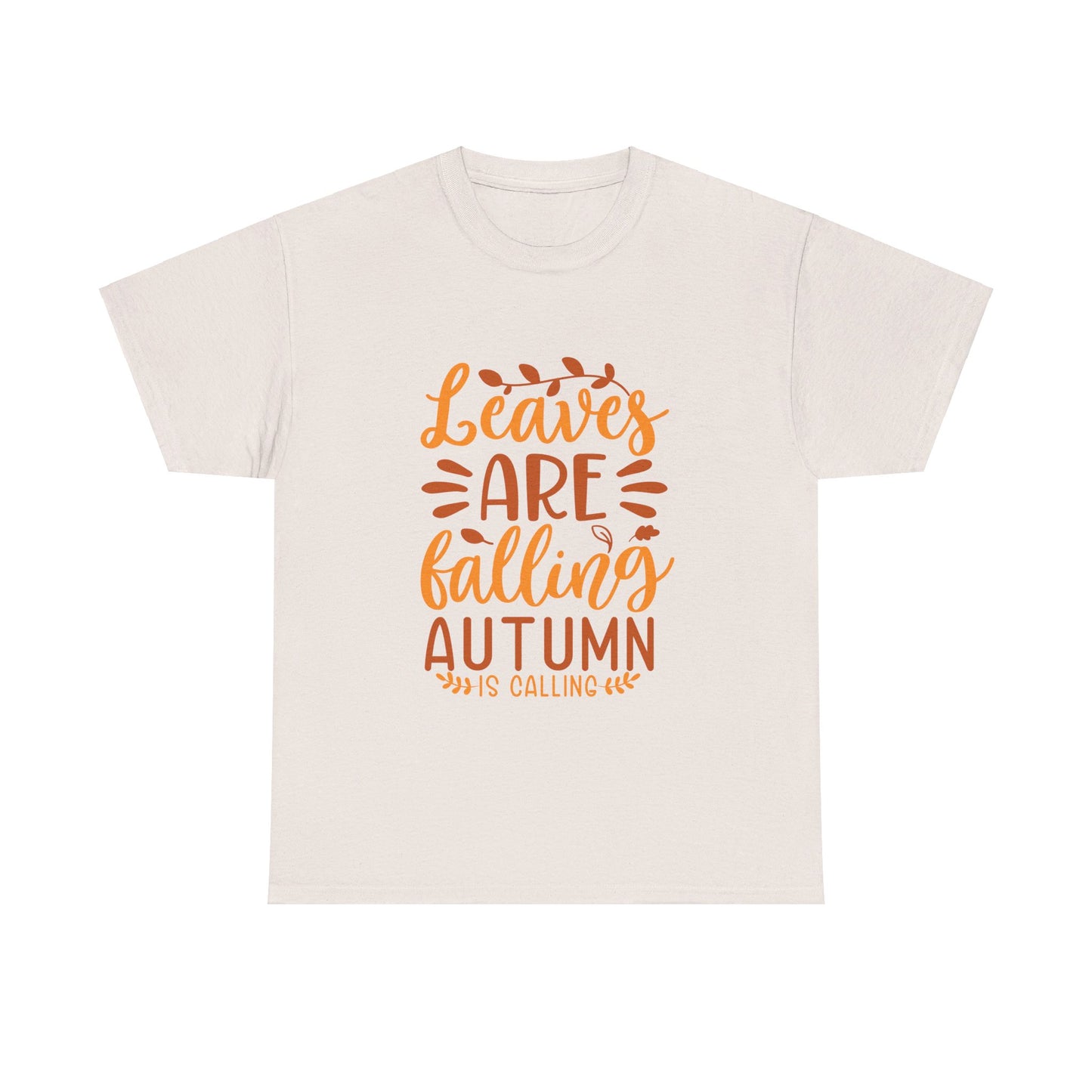 Leaves Are Falling, Autumn Is Calling T-Shirt