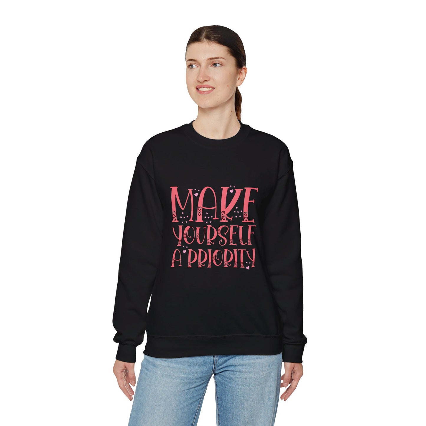 Make Yourself A Priority - Sweatshirt