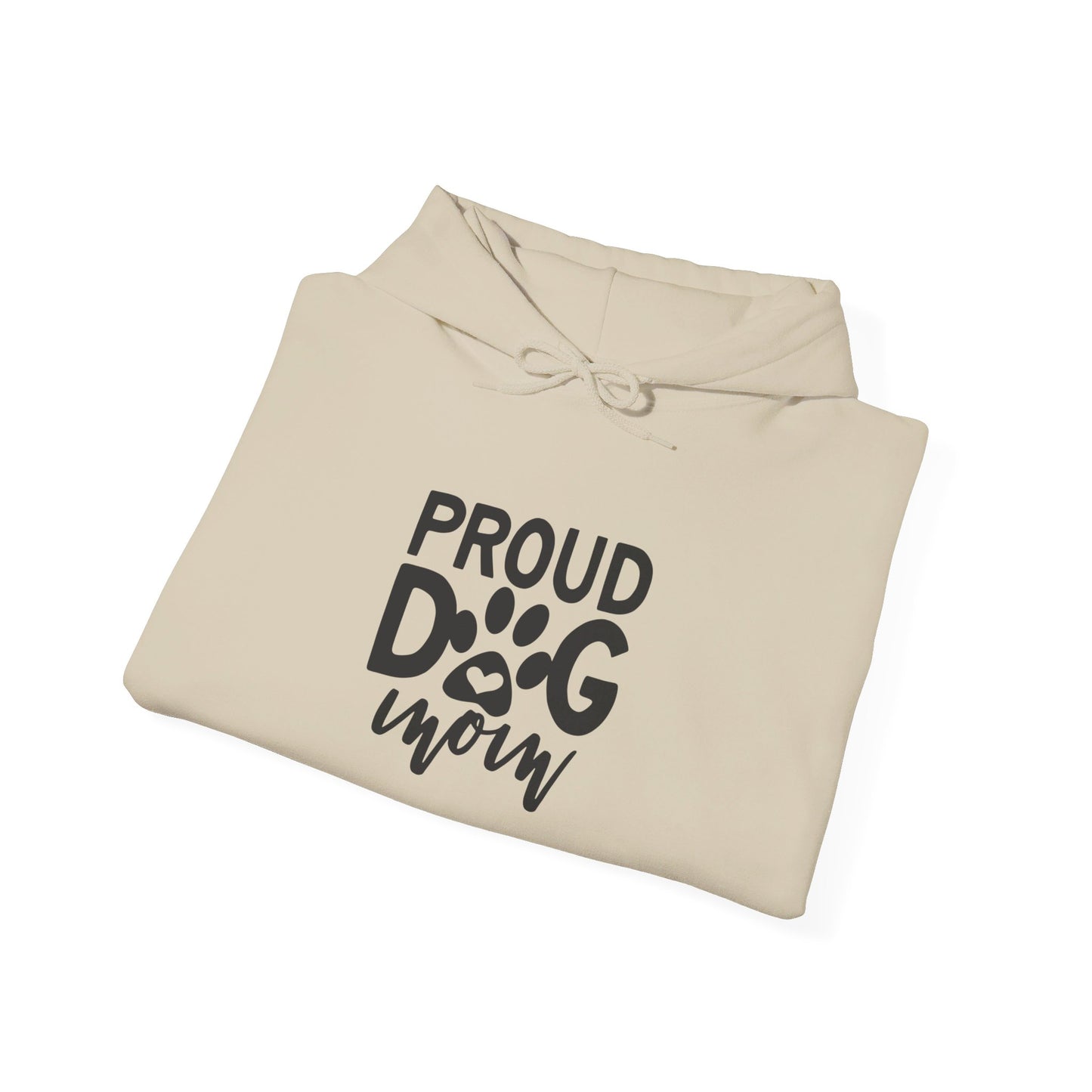 Proud Dog Mom, Pawsome Love Forever - Hooded Sweatshirt