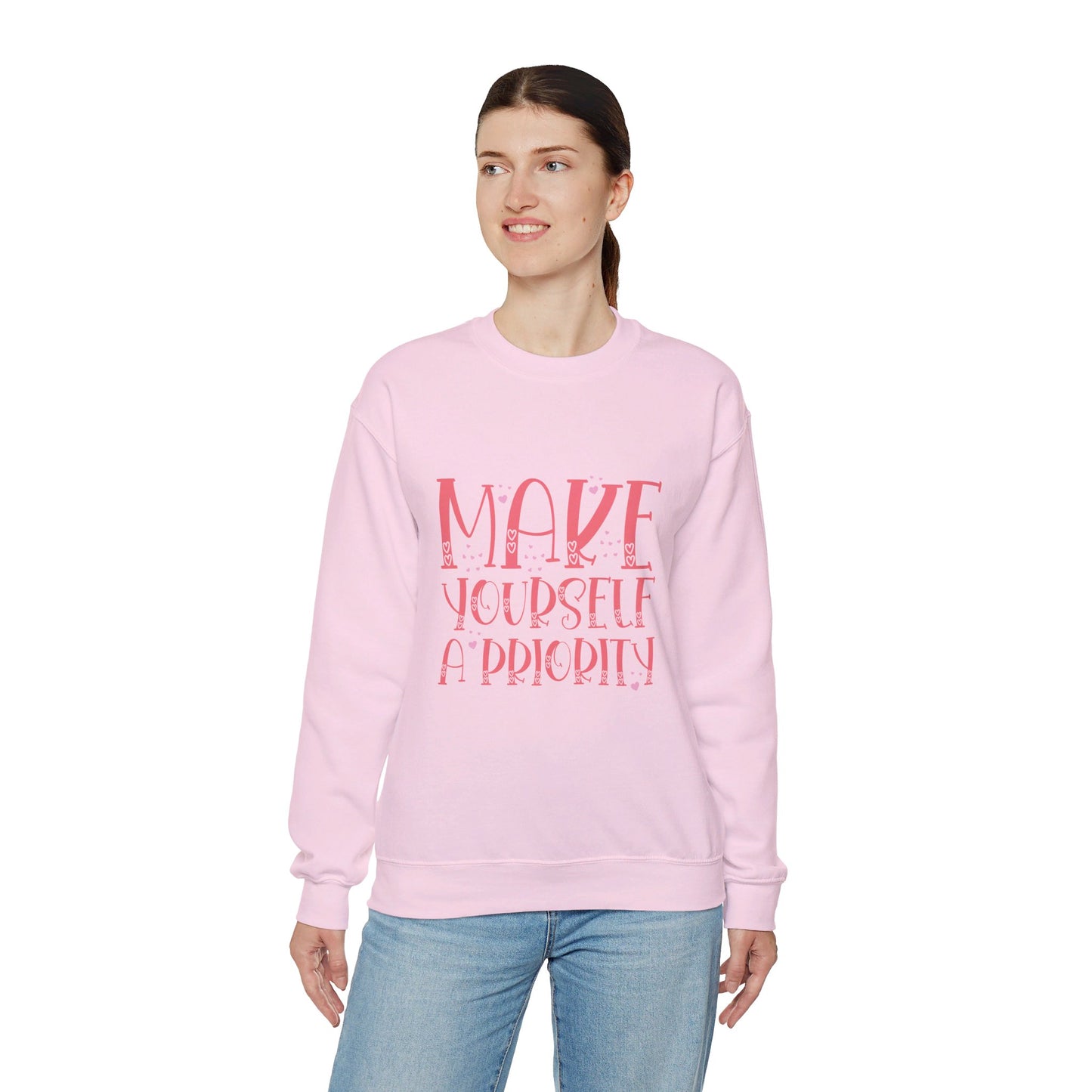 Make Yourself A Priority - Sweatshirt