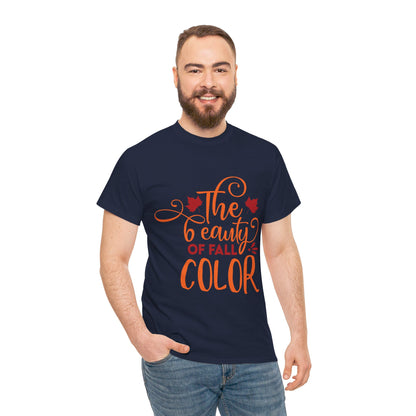 The beauty of fall color - T-Shirt