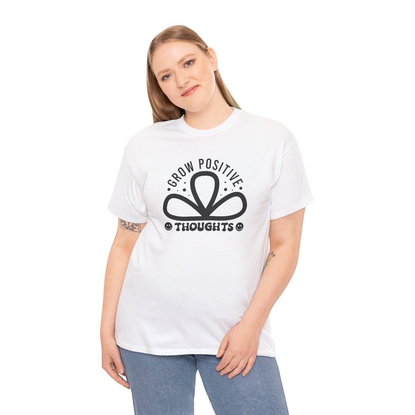 Grow Positive Thoughts - T-Shirt